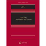 Remedies Cases, Problems, and Strategies [Connected eBook] by Bent, Jason R.; Jimenez, Marco J., 9781543813678