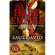 Hart of Empire by Saul, David, 9780340953679