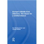 Europe's Middle East Dilemma by Greilsammer, Ilan, 9780367163679