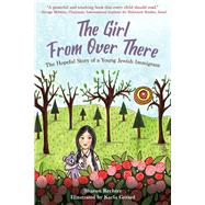 The Girl from over There by Rechter, Sharon; Gerard, Karla, 9781510753679