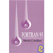 Fortran 95 by Counihan; M, 9781857283679