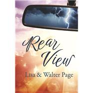 Rear View by Page, Lisa; Page, Walter, 9798350973679