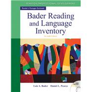 Bader Reading & Language Inventory by Bader, Lois A.; Pearce, Daniel L., 9780132943680