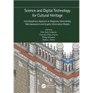 Science and Digital Technology for Cultural Heritage by Caldern, Pilar Ortiz; Puerto, Francisco Pinto; Verhagen, Philip; Prieto, Andrs J., 9780367363680