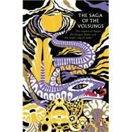 The Saga of the Volsungs by Byock, Jesse L., 9780141393681