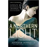 A Northern Light by Donnelly, Jennifer, 9780358063681