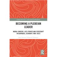Becoming a Plebeian Leader by Jos� Antonio Villarreal Vel�squez, 9781032843681