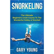 Snorkeling by Young, Gary, 9781511483681