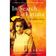 In Search Of Fatima Pa (New) by Karmi,Ghada, 9781844673681