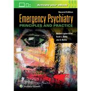Emergency Psychiatry: Principles and Practice by Glick, Rachel Lipson; Zeller, Scott L.; Berlin, Jon S., 9781975113681