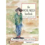 The Social Skills Handbook by Hutchings, Sue; Comins, Jayne; Offiler, Judy; Comins, Yane, 9780863883682