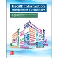 Health Information Management and Technology by Shanholtzer, M. Beth; Ozanich, Gary, 9780073513683