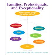 Families, Professionals, and Exceptionality Positive Outcomes Through Partnerships and Trust, Pearson eText with Loose-Leaf Version -- Access Card Package by Turnbull, Ann A.; Turnbull, H. Rutherford (Rud); Erwin, Elizabeth J.; Soodak, Leslie C.; Shogren, Karrie A., 9780133833683