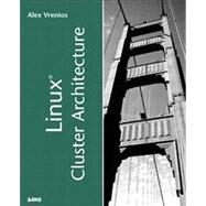 Linux Cluster Architecture by Vrenios, Alex, 9780672323683