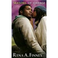 Seasons of Change by Finney, Rena A., 9781601623683