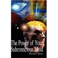 The Power of Your Subconscious Mind by Murphy, Joseph, 9789562913683