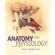 Anatomy and Physiology by Seeley, Rod R.; Stephens, Trent D.; Tate, Philip, 9780073293684