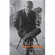Jean-Paul Sartre: Basic Writings by Priest; Stephen, 9780415213684