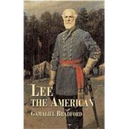 Lee the American by Bradford, Gamaliel, 9780486433684