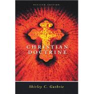Christian Doctrine by Guthrie Jr, Shirley C, 9780664253684