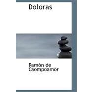 Doloras by Caompoamor, Ramn De, 9781426483684