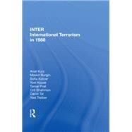 International Terrorism in 1988 by Kurz, Anat, 9780367003685