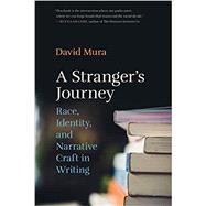 A Stranger's Journey by Mura, David, 9780820353685