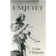 Unquiet by Ullmann, Linn; Reinhard, Thilo, 9781432863685