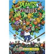 Plants vs. Zombies Zomnibus Volume 2 by Tobin, Paul; Tong, Andie; Chan, Ron; Chabot, Jacob; Rainwater, Matt J., 9781506733685