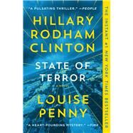State of Terror A Novel by Penny, Louise; Clinton, Hillary Rodham, 9781982173685