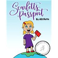 Scarlett's Passport Australia by Botto, Alli, 9781098303686