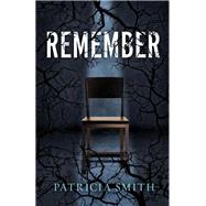 Remember by Smith, Patricia Shanae, 9781947993686