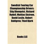 Swedish Touring Car Championship Drivers by Not Available (NA), 9781155403687