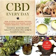Cbd Every Day by Hinchliffe, Sandra; Kerr, Stacey, 9781510743687