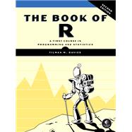 The Book of R, 2nd Edition by Davies, Tilman M., 9781718503687