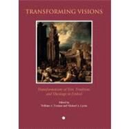 Transforming Visions by Tooman, William A.; Lyons, Michael A., 9780227173688