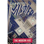 Mister X: The Modern Age by Motter, Dean, 9781506703688