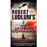 Robert Ludlum's (TM) The Janson Command by Garrison, Paul, 9780446573689