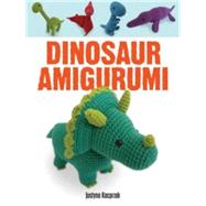 Dinosaur Amigurumi by Kacprzak, Justyna, 9780486793689
