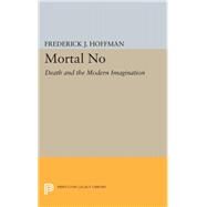 Mortal No by Hoffman, Frederick John, 9780691623689