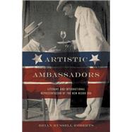 Artistic Ambssadors by Roberts, Brian Russell, 9780813933689