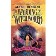The Warding of Witch World by Norton, Andre, 9780446603690