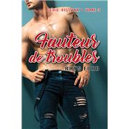 Fauteur de troubles by Ford, Rhys; Daumier, Enzo, 9781641083690