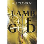Lamb of God by Traversy, W.J., 9781667823690