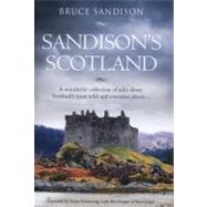 Sandison's Scotland by Sandison, Bruce; Armstrong, Fiona, 9781845023690