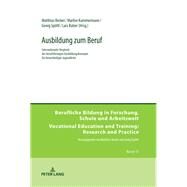 Ausbildung Zum Beruf by Becker, Matthias; Kammermann, Marlise; Spottl, Georg; Balzer, Lars, 9783631673690