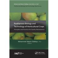 Postharvest Biology and Technology of Horticultural Crops by Mohammed Wasim Siddiqui, 9780429173691