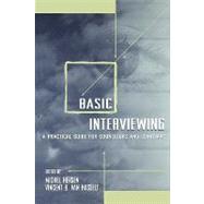Basic Interviewing : A Practical Guide for Counselors and Clinicians by Hersen, Michel; Van Hasselt, Vincent B., 9780805823691