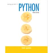 Starting Out with Python by Gaddis, Tony, 9780133743692