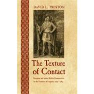 The Texture of Contact by Preston, David L., 9780803213692